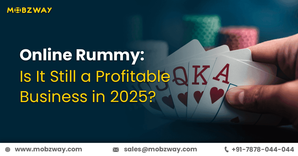 Online Rummy: Is It Still a Profitable Business in 2025?