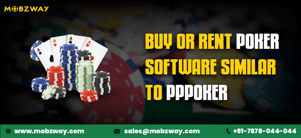 Buy or Rent Poker Software Similar to PPPoker