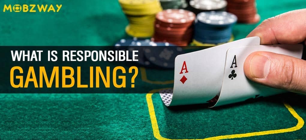 What is Responsible Gambling?
